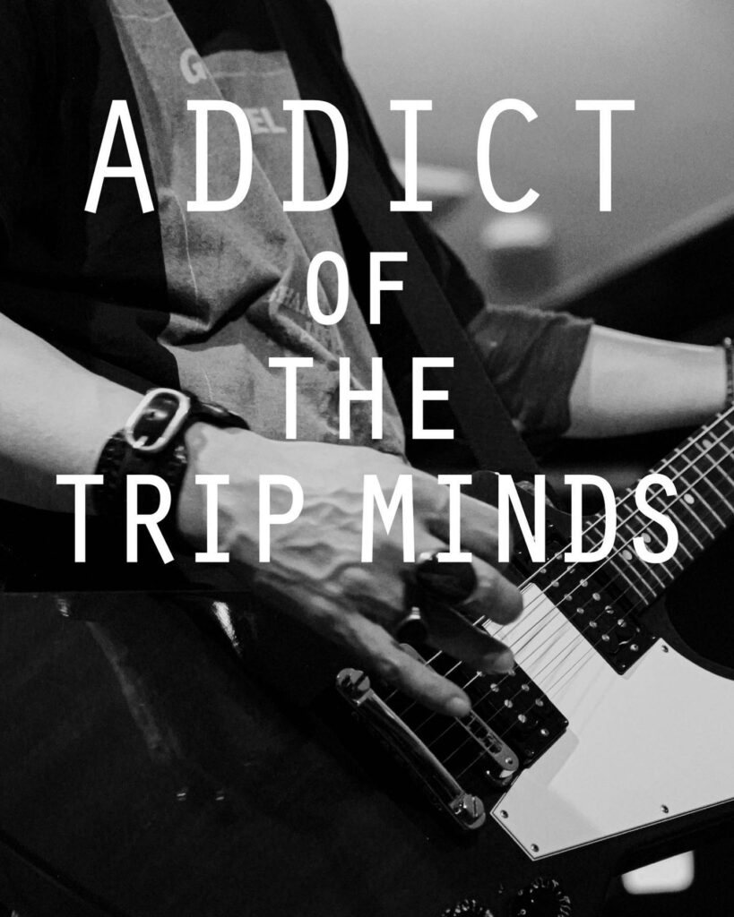ADDICT OF THE TRIP MINDS, 岡本健一