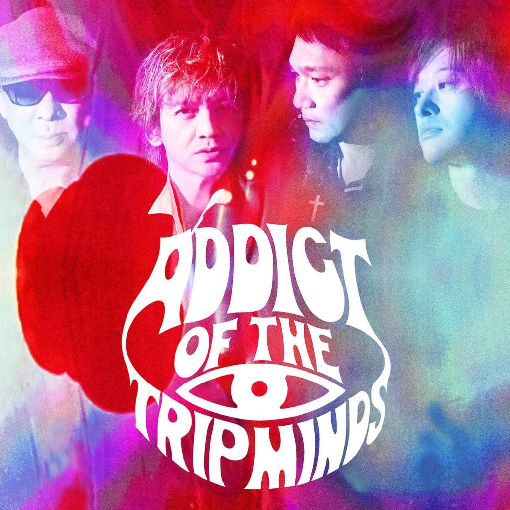 ADDICT OF THE TRIP MINDS, 岡本健一