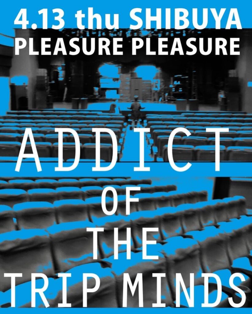 ADDICT OF THE TRIP MINDS, 岡本健一