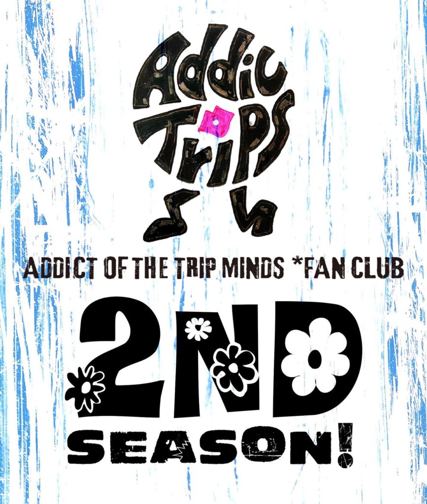 ADDICT OF THE TRIP MINDS, 岡本健一