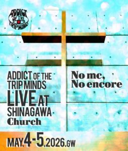 ADDICT OF THE TRIP MINDS, 岡本健一