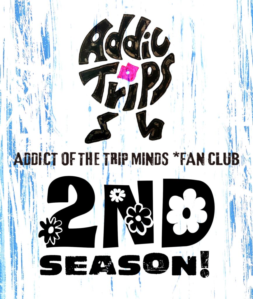 ADDICT OF THE TRIP MINDS, 岡本健一