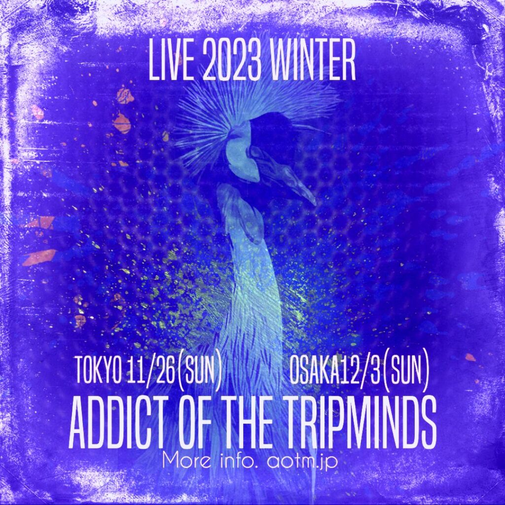 ADDICT OF THE TRIP MINDS, 岡本健一