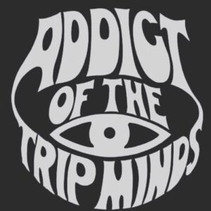 ADDICT OF THE TRIP MINDS, 岡本健一