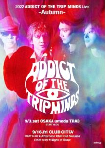 ADDICT OF THE TRIP MINDS, 岡本健一