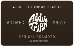 ADDICT OF THE TRIP MINDS, 岡本健一