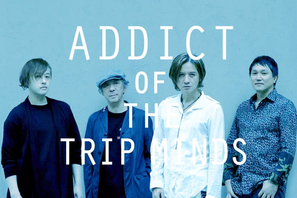 ADDICT OF THE TRIP MINDS, 岡本健一