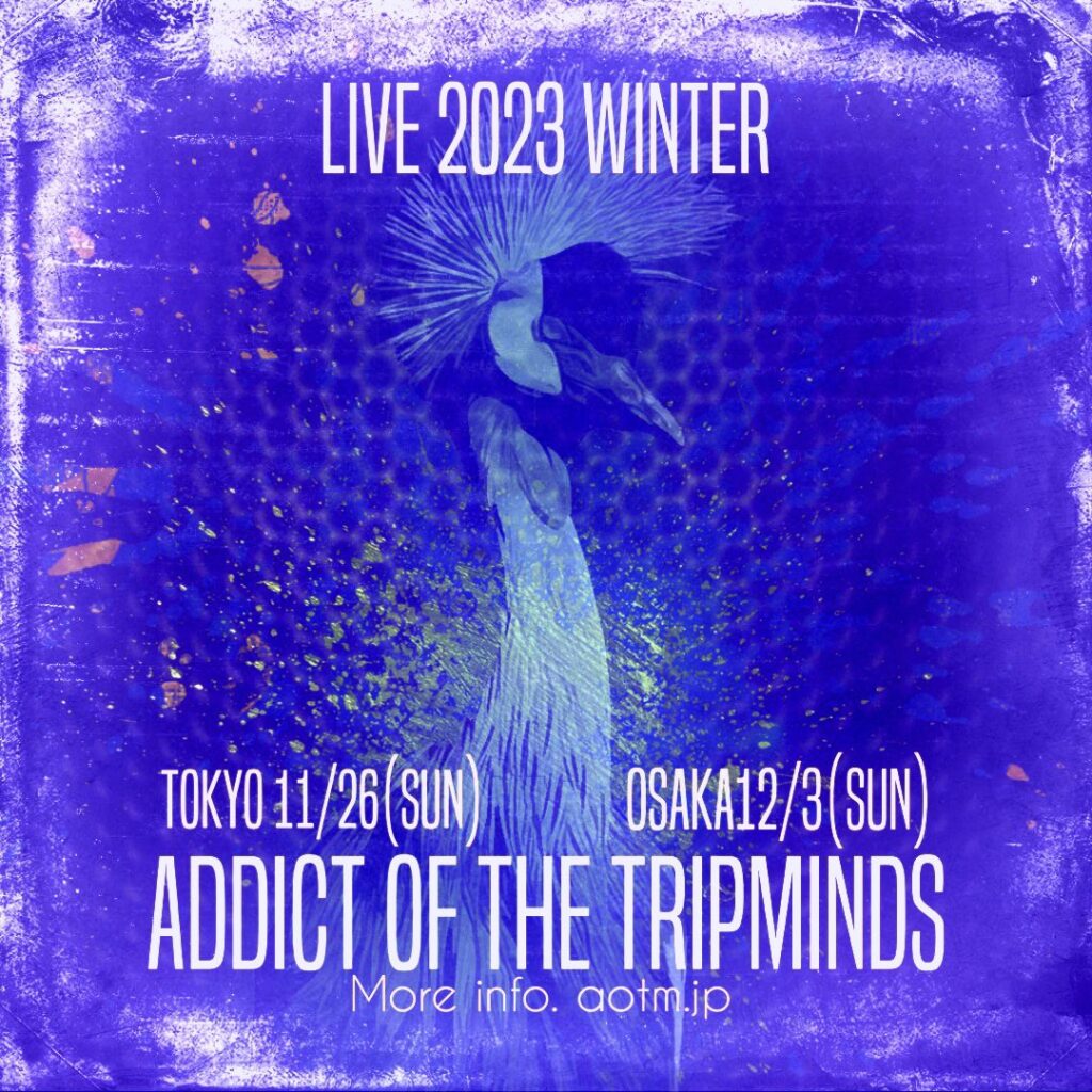 ADDICT OF THE TRIP MINDS, 岡本健一