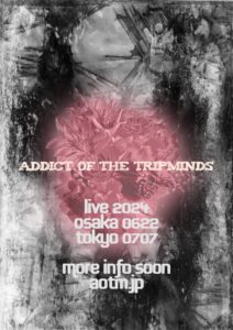 ADDICT OF THE TRIP MINDS, 岡本健一