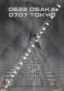 ADDICT OF THE TRIP MINDS, 岡本健一