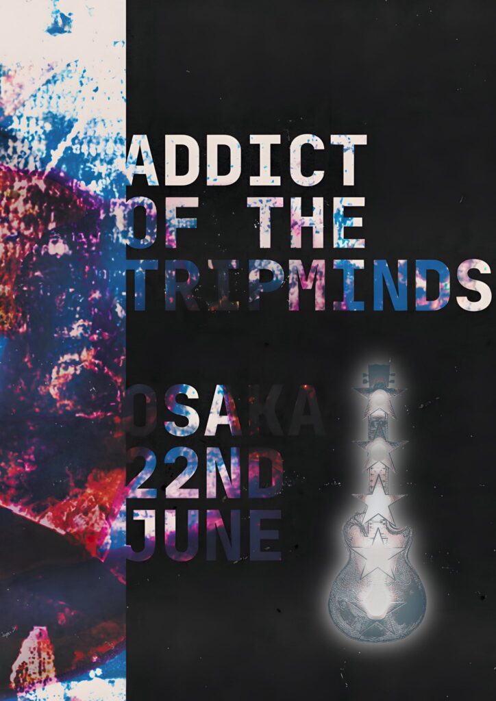ADDICT OF THE TRIP MINDS, 岡本健一