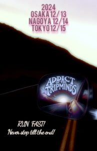 ADDICT OF THE TRIP MINDS, 岡本健一