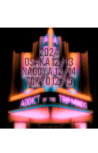 ADDICT OF THE TRIP MINDS, 岡本健一