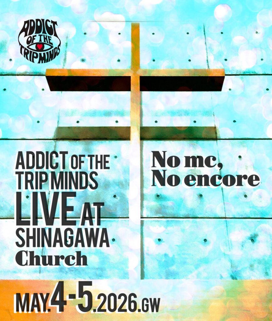 ADDICT OF THE TRIP MINDS, 岡本健一