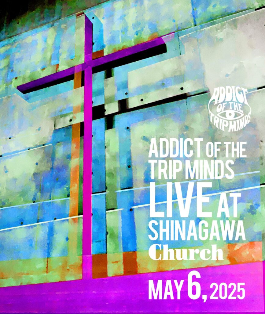 ADDICT OF THE TRIP MINDS, 岡本健一