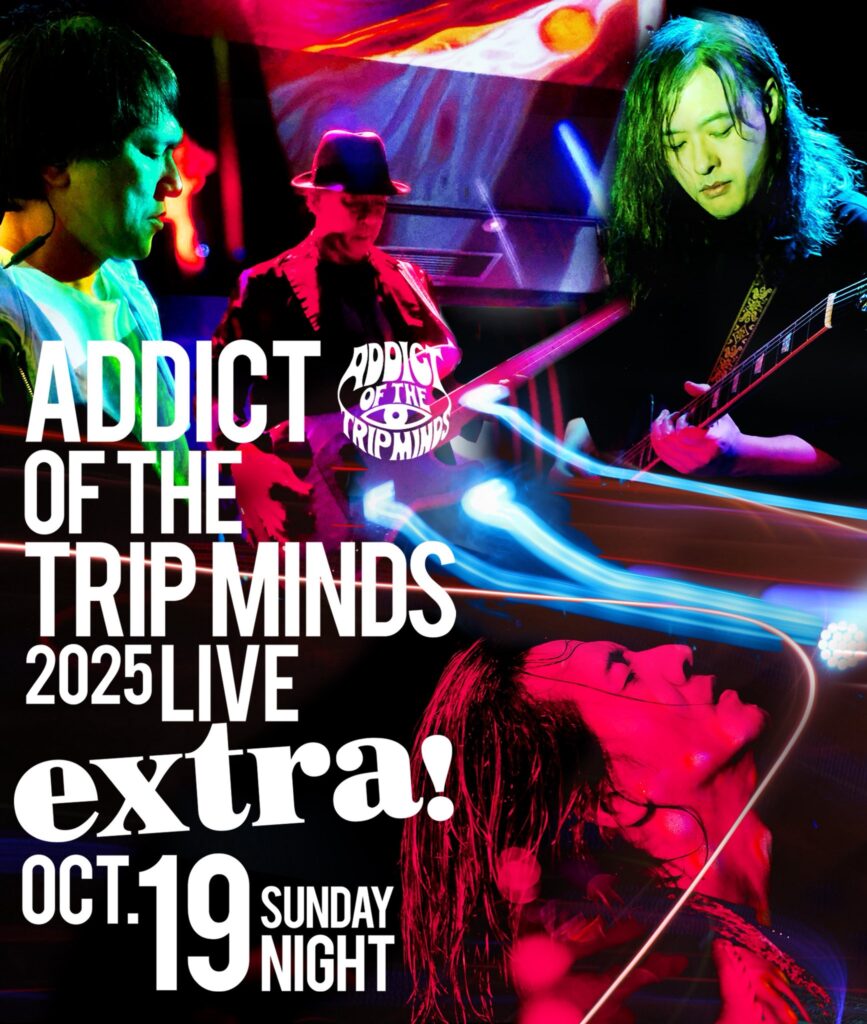 ADDICT OF THE TRIP MINDS, 岡本健一