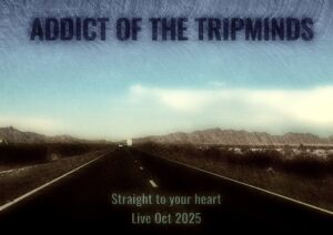 ADDICT OF THE TRIP MINDS, 岡本健一